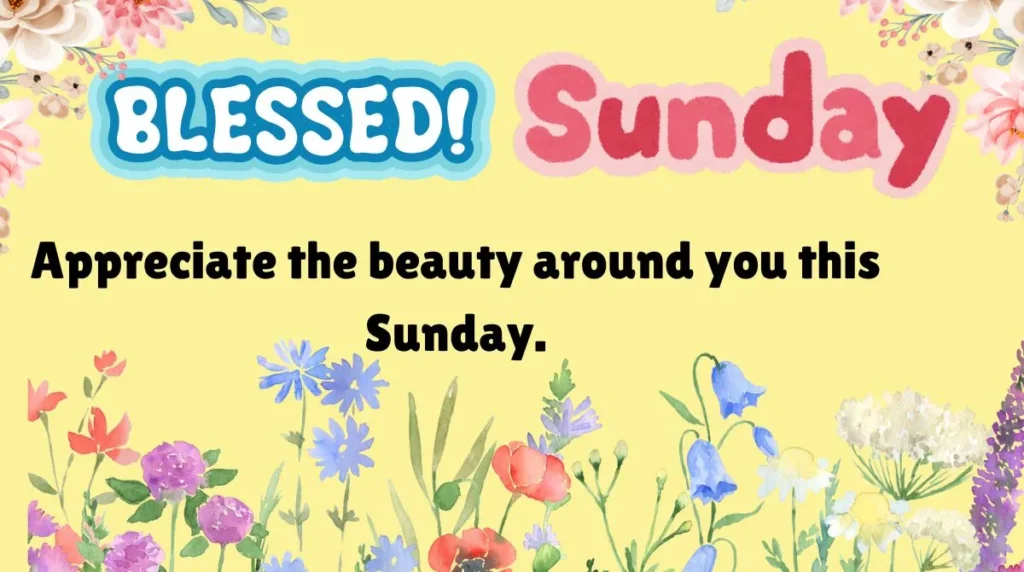 Beautiful Sunday Blessings