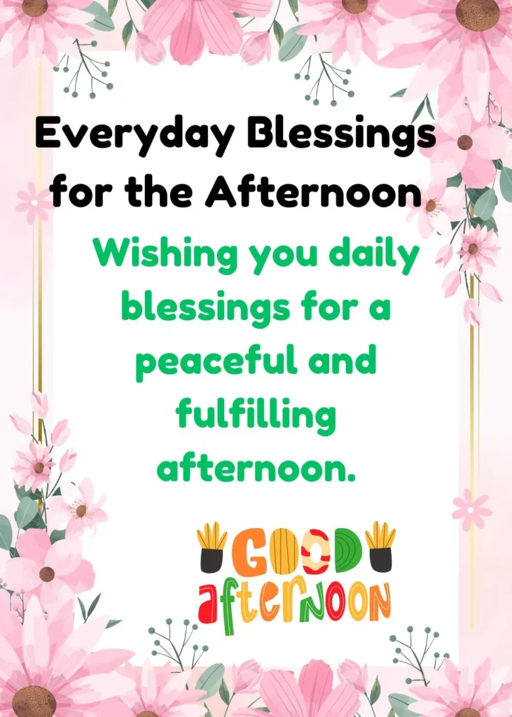 Everyday Blessings for the Afternoon