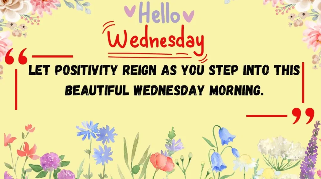 Good Morning Wednesday Blessings To Start Your Day