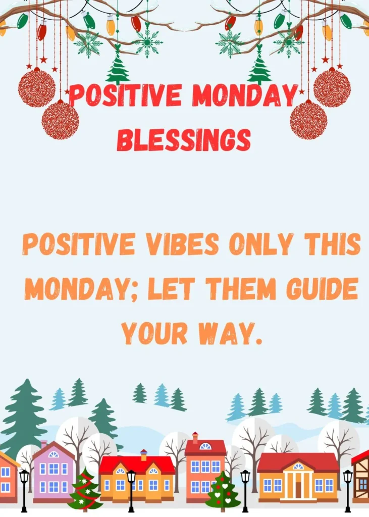 Positive Monday Blessings