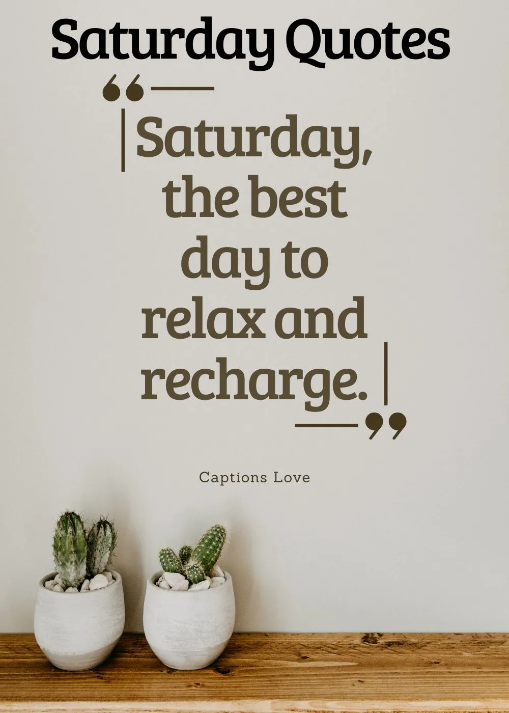 Saturday Quotes