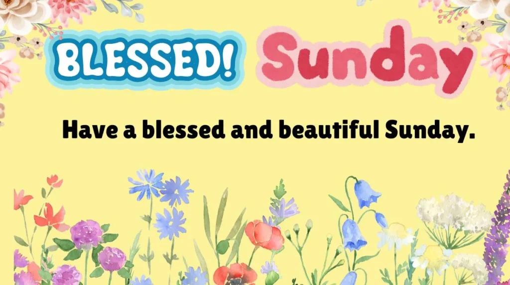 Short Sunday Blessings