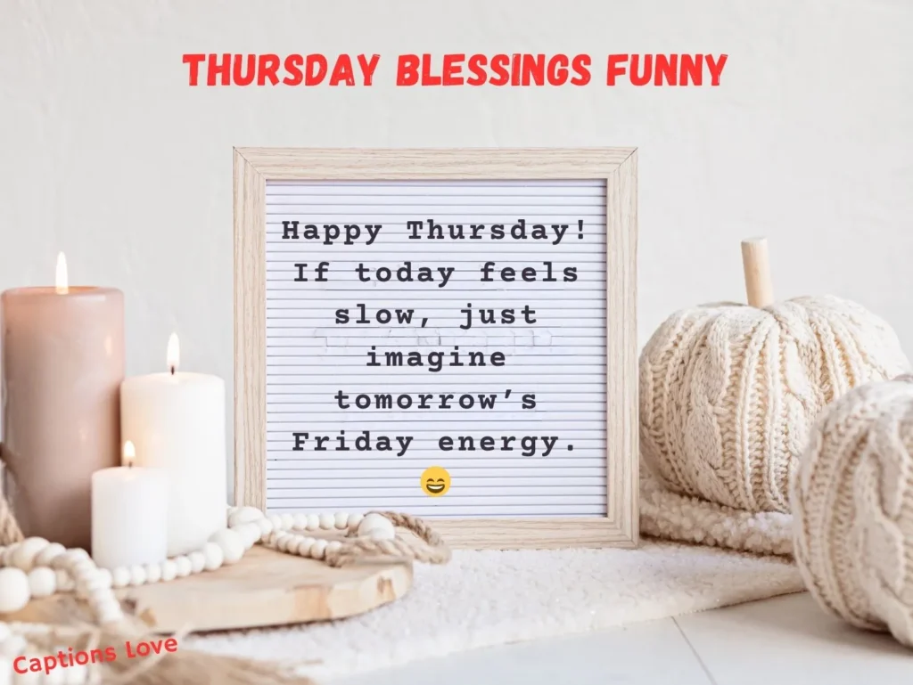 Thursday Blessings Funny