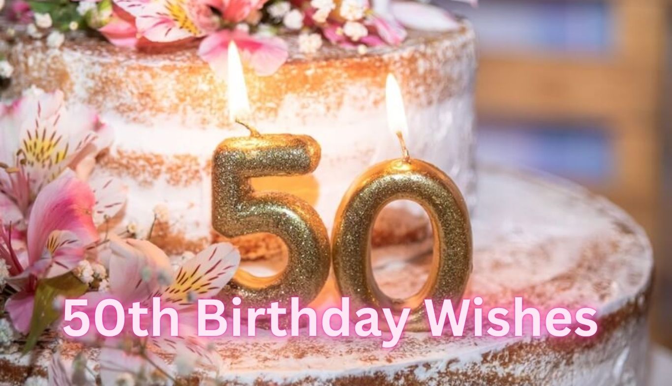 50th Birthday Wishes 