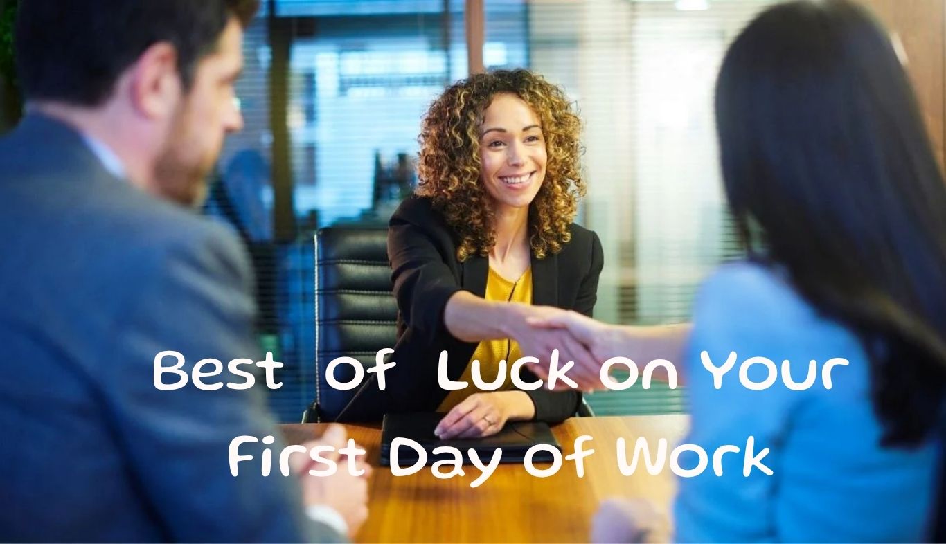 Good Luck on Your First Day of Work